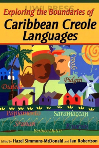 Exploring the Boundaries of Caribbean Creole Languages