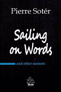 Sailing on Words