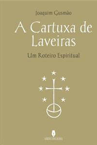 A Cartuxa de Laveiras