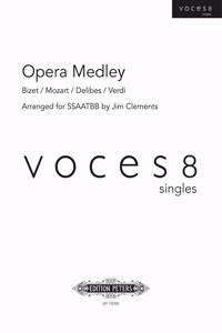 OPERA MEDLEY MIXED VOICE CHOIR