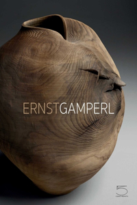 Ernst Gamperl: Poetry in Wood