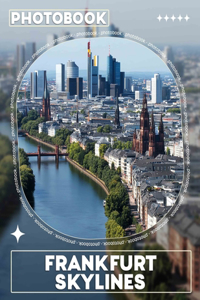 Frankfurt Skylines Photo Book