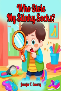 Who Stole My Stinky Socks?