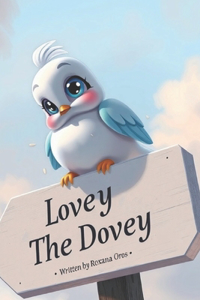 Lovey The Dovey