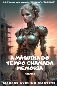 A Máquina Do Tempo Chamada Memória