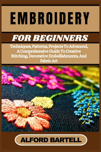 Embroidery for Beginners