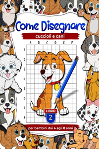 Come disegnare cuccioli e cani