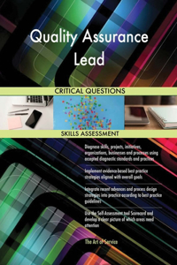 Quality Assurance Lead Critical Questions Skills Assessment