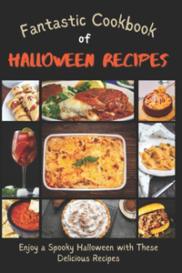 Fantastic Cookbook of Halloween Recipes