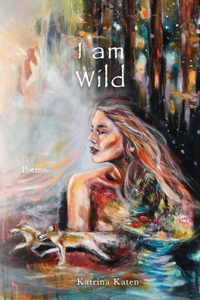 I am Wild