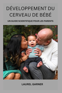 Développement Du Cerveau de Bébé