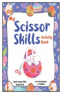 My Scissor Skills Activity Book