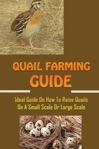Quail Farming Guide