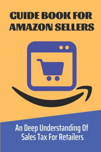 Guide Book For Amazon Sellers
