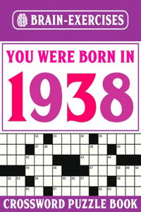 You Were Born In 1938