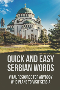 Quick And Easy Serbian Words