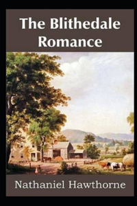 The Blithedale Romance Illustrated