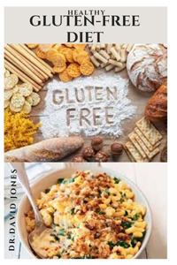 Healthy Gluten-Free Diet
