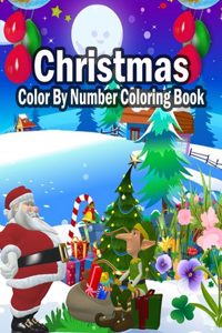 Christmas Color By Number Coloring Book: A Coloring Book for Kids Stress Relieving Coloring Pages, Coloring Book for Relaxation and Stress ... trees, Stress-relieving, relaxation.