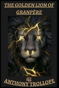 The Golden Lion of Granpère illustrated