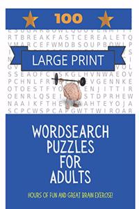 100 Large Print Word Search Puzzles For Adults