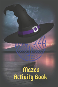 Mazes Activity Book