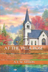 At The Villa Rose