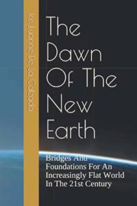 Dawn Of The New Earth