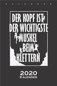 Der Kopf ist der wichtigste Muskel beim Klettern Kalender 2020