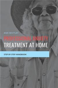 Professional Anxiety Treament at Home