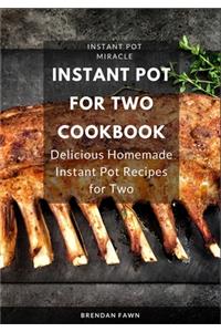 Instant Pot for Two Cookbook