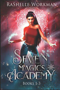 Seven Magics Academy Books 1-3