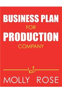 Business Plan For Production Company