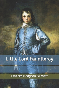 Little Lord Fauntleroy