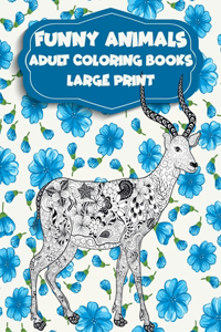 Adult Coloring Books Funny Animals - Large Print