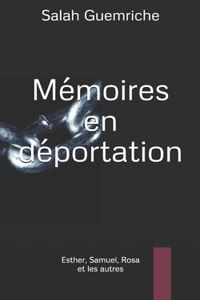 Mémoires En Déportation