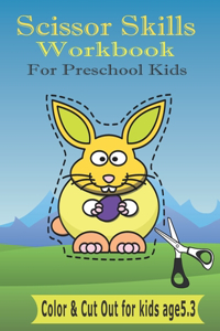 Scissor Skills Workbook For Preschool Kids Ages 3-5