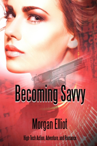 Becoming Savvy