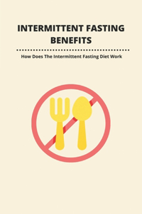 Intermittent Fasting Benefits