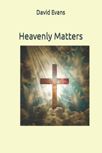 Heavenly Matters