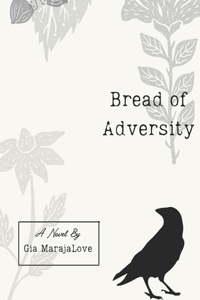 Bread of Adversity
