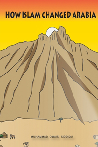 How Islam changed Arabia