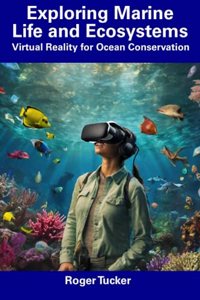 Exploring Marine Life and Ecosystems