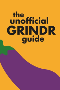 Unofficial Grindr Guide