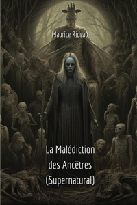 Malédiction des Ancêtres (Supernatural)
