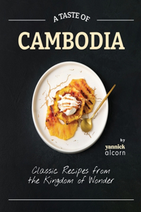 A Taste of Cambodia