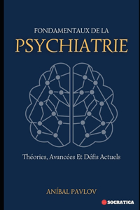 Fondamentaux De La Psychiatrie