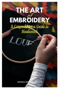 The Art of Embroidery