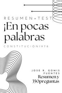 ¡En pocas palabras! Constitución de 1978