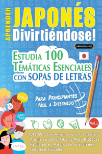 Aprender Japonés Divirtiéndose! - Para Principiantes